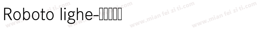 Roboto lighe字体转换